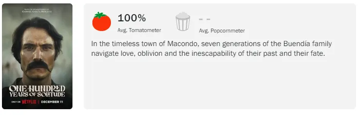 Netflix终于奉上这部烂番茄100%的好评，口碑极佳的经典改编之作《百年孤独/百年孤寂》