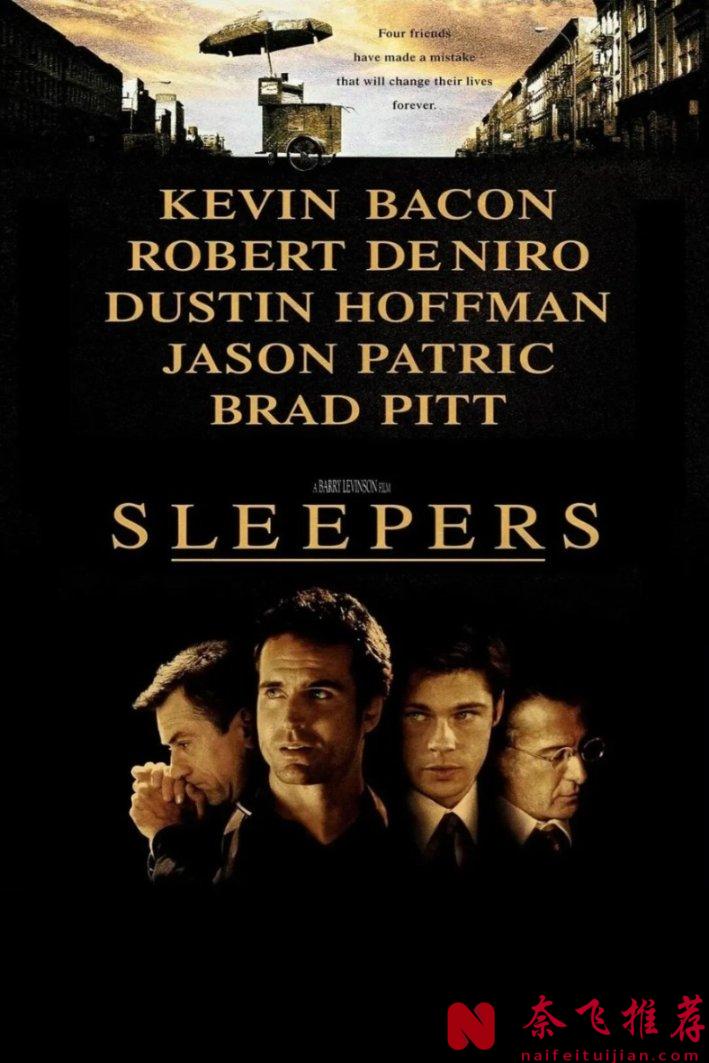 全明星陣容經典犯罪美國片《沉睡者/豪情四兄弟》,卻不敢看第二遍!